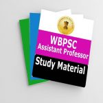 WBPSC Assistant Professor Study Material
