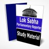 Lok Sabha Parliamentary Reporter Study Material