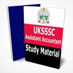 UKSSSC Study Material Text Book Notes Assistant Accountant