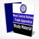 WCR Trade Apprentice Study Material Notes -Buy Online Full Syllabus Text Book West Central Railway WCR Trade Apprentice