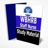 WBHRB Staff Nurse Study Material Notes -Buy Online Full Syllabus Text Book GNM, Basic, Post B.Sc (Nursing), Grade II