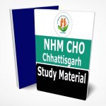 NHM Chhattisgarh CHO Study Material Notes (NRHM)