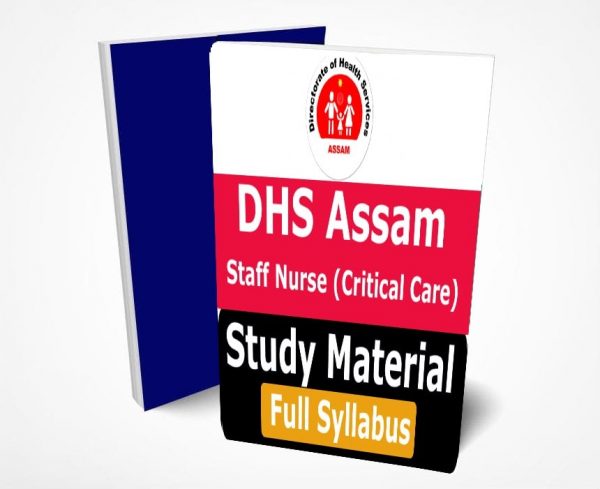 DHS Assam Staff Nurse Study Material